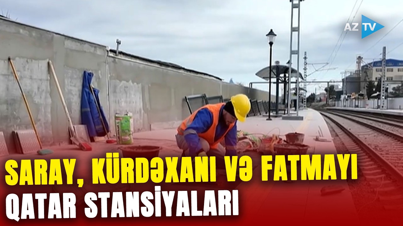 Bakının bu kəndlərinə QATARLA GETMƏK mümkün olacaq: 18 stansiya tikiləcək – DETALLAR