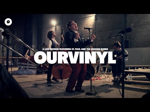 St. Paul and The Broken Bones - It's Midnight | OurVinyl Sessions