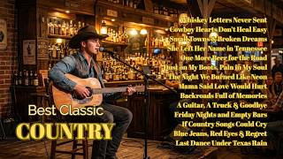 Country Music for Empty Roads & Heavy Hearts 🌙🚘