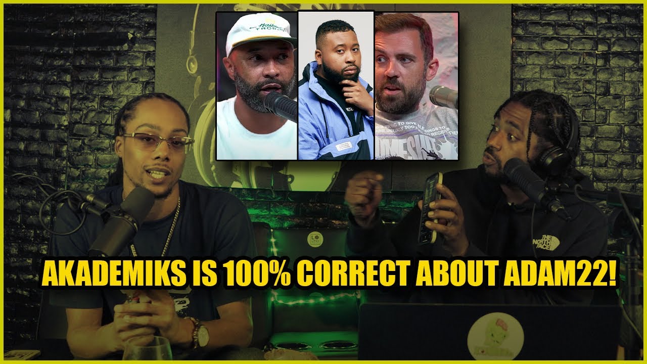 DJ AKADEMIKS RESPONDS TO ADAM22 AND JOE BUDDEN INTERVIEW ! | LP CLIP#141 - YouTube