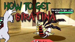 How To Get GIRATINA! | Pokemon Brick Bronze Odyssey (Roblox)