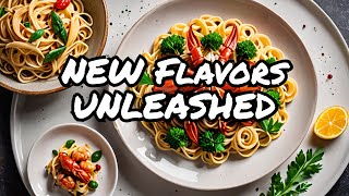 Unveiling the New Flavors: Crayfish and Pasta