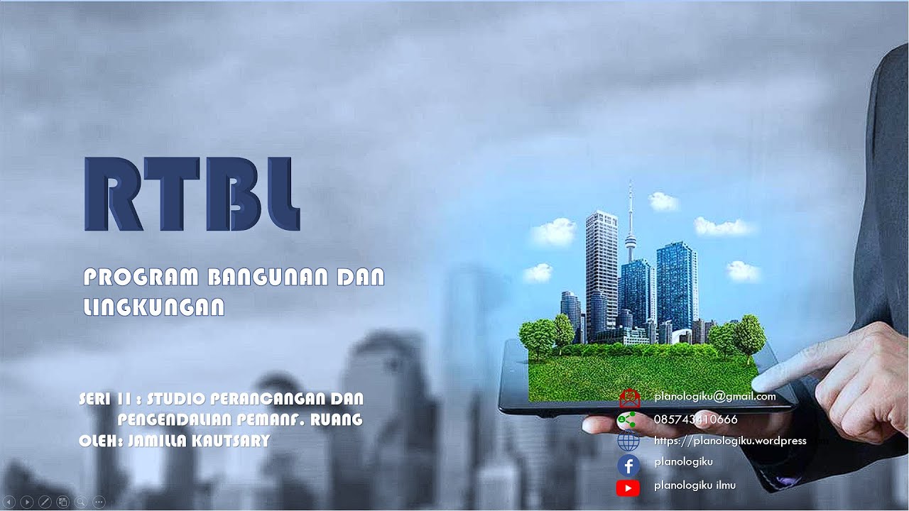 Program Ruang Rtbl RTBL PROGRAM BANGUNAN DAN LINGKUNGAN #2 - YouTube