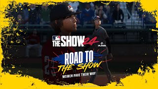 MLB The Show 24 - Road to The Show: Women Pave Their Way