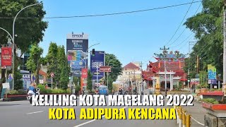 The Latest Tour of Magelang City - A Clean and Tidy City