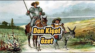 don kişot özet