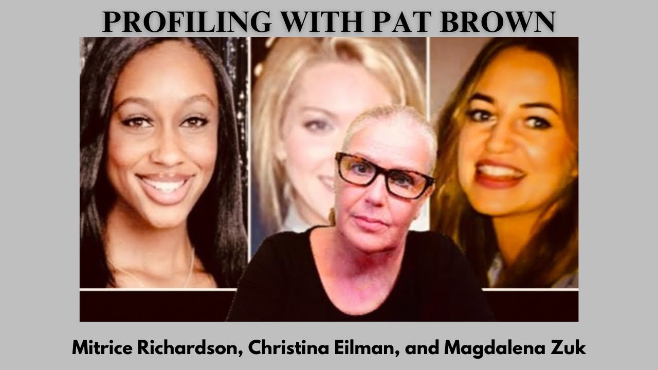 Mitrice Richardson, Christina Eilman, and Magdalena Zuk: What Happened to These Women and Why?