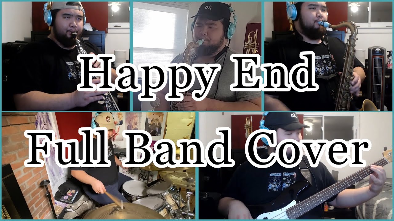 Happy End - Full Band Cover (ft. Frankie Bryant)