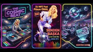 FÜSUN ÖNAL - SENDEN BAŞKA  ( DJ MFT REMIX ) TÜRKÇE POP - TÜRKÇE DEEP HOUSE