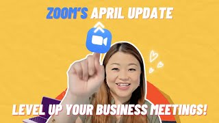 This Zoom Update will Level Up Your Business Meetings!