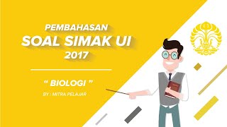 Halo pejuang ptn 2020..berikut ada pembahasan soal simak ui 2017 untuk
pelajaran biologi yaasemoga bisa membantu kamu persiapan buat materi
ujian mandiri jug...