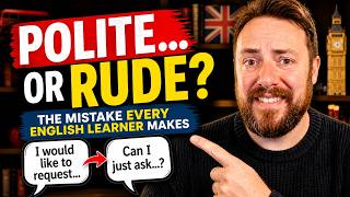 Why Being Polite in English Might Be Holding You Back