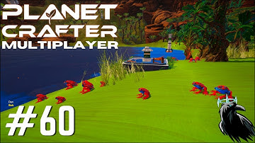 Planet Crafter Multiplayer | Adventures of Bob and Dan | Playthrough Part 60