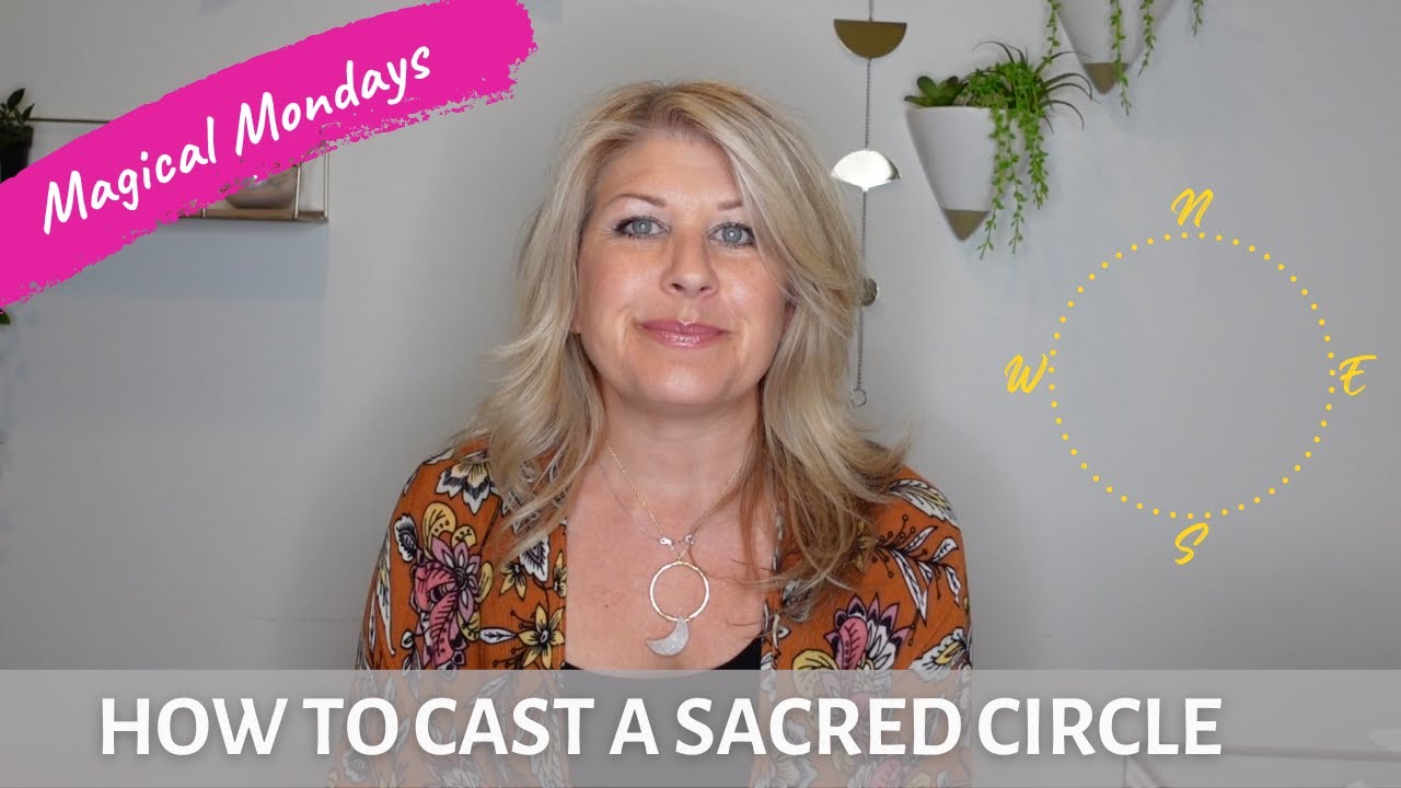 How To Cast A Sacred Circle
