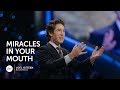 Miracles In Your Mouth | Joel Osteen