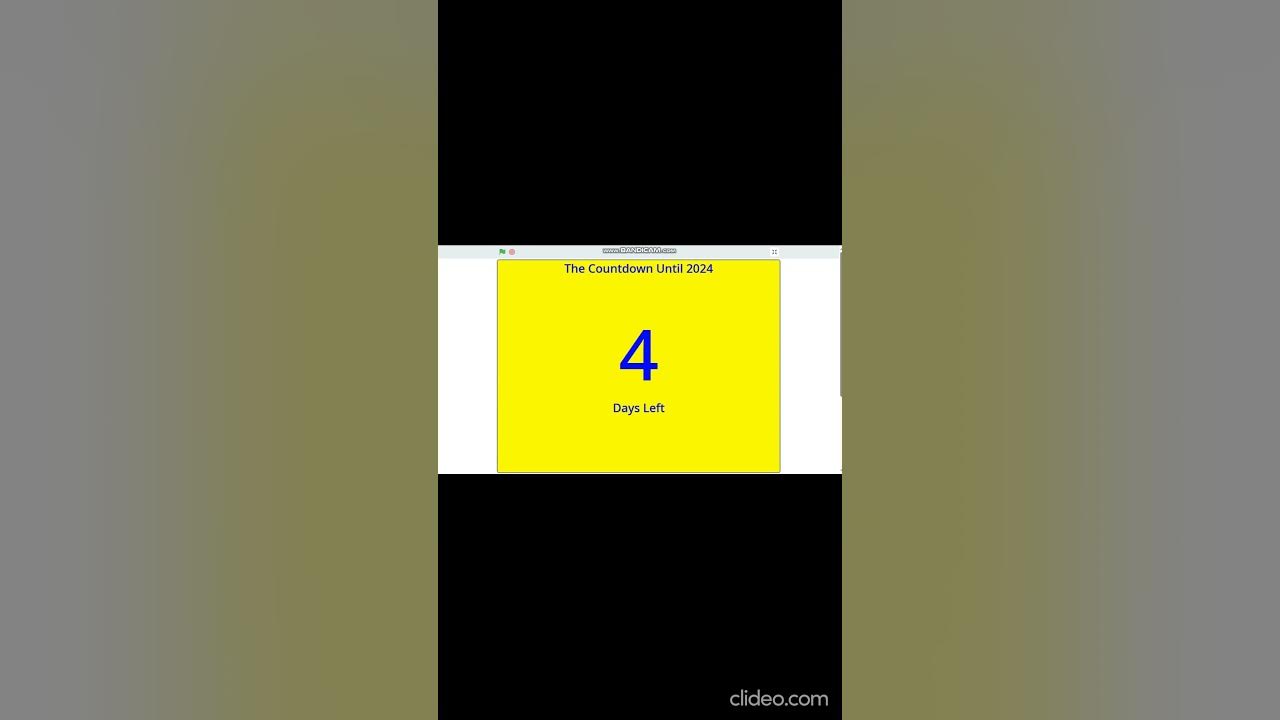 Countdown Until 2024 4 Days Left. shorts YouTube