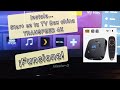 Tutorial instala star en tv box chino transpeed 4k ultra