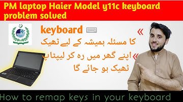 How to Fix Haier model y11c keyboard | PM Nawaz Sharif laptop keyboard solution | complete method