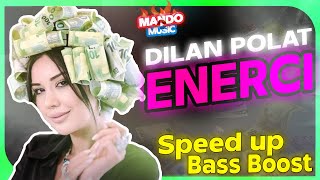 #dilanpolat - Enerci (Speed up) Resimi