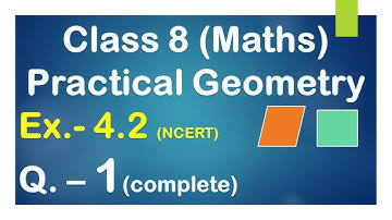 Class 8 maths Ex.- 4.2, Q 1 (NCERT) Practical Geometry