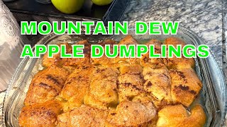 How To Make Mountain Dew Apple Dumplings