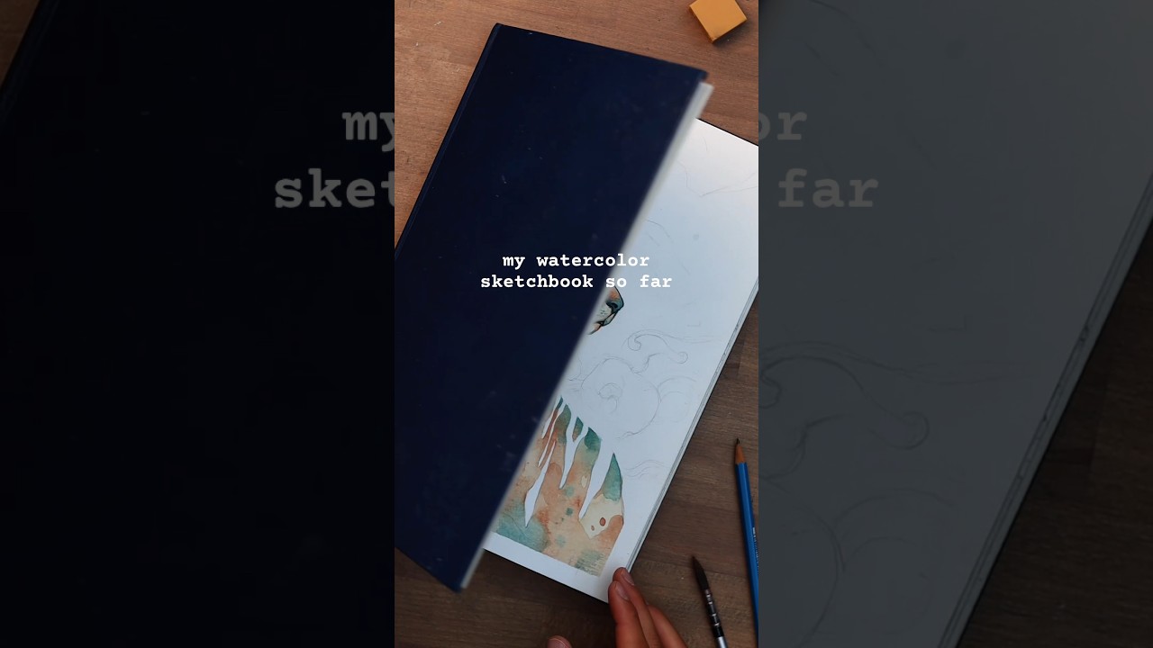 My Half-Finished Watercolor Sketchbook (So Far) 😅
