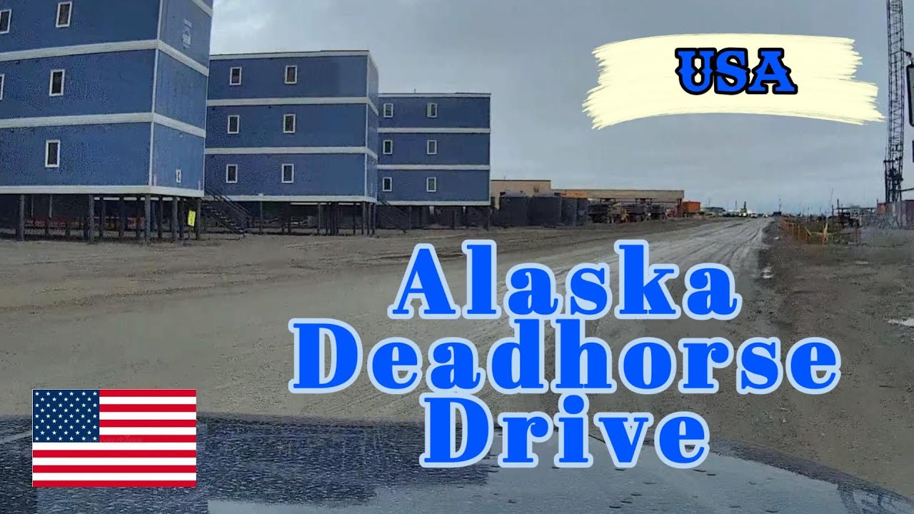 Deadhorse, Prudhoe Bay Alaska, Drive Around Tour