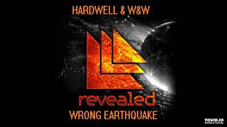 Hardwell & W&W ft Harrison - Wrong Eartquake (Remix) [V-R00T VIP Edit]