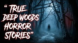 Famous Really Scary TRUE Deep Woods Horror Storie Profile