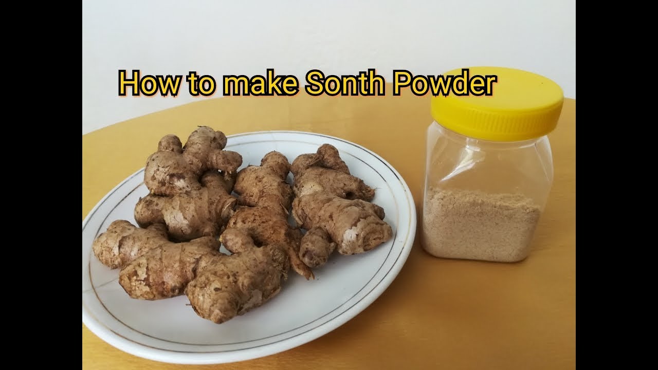 How to make Sonth /Ginger Powder Making of Sonth Powder in Hindi