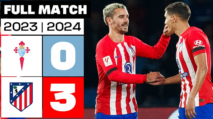 RC Celta 0 - 3 Atletico Madrid | FULL MATCH | LALIGA EA SPORTS 2023/24