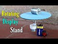 How to Make a Rotating Display Stand (Especially Simple)