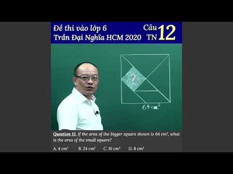 Video Câu 12 đề thi vào lớp 6 Trần Đại Nghĩa năm 2020 - YouTube