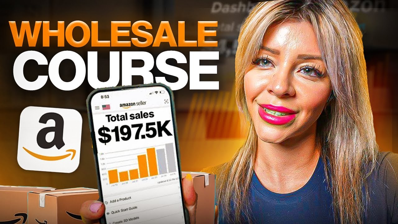 Amazon FBA Wholesale Full Course For Beginners 2025 (Step by Step ...