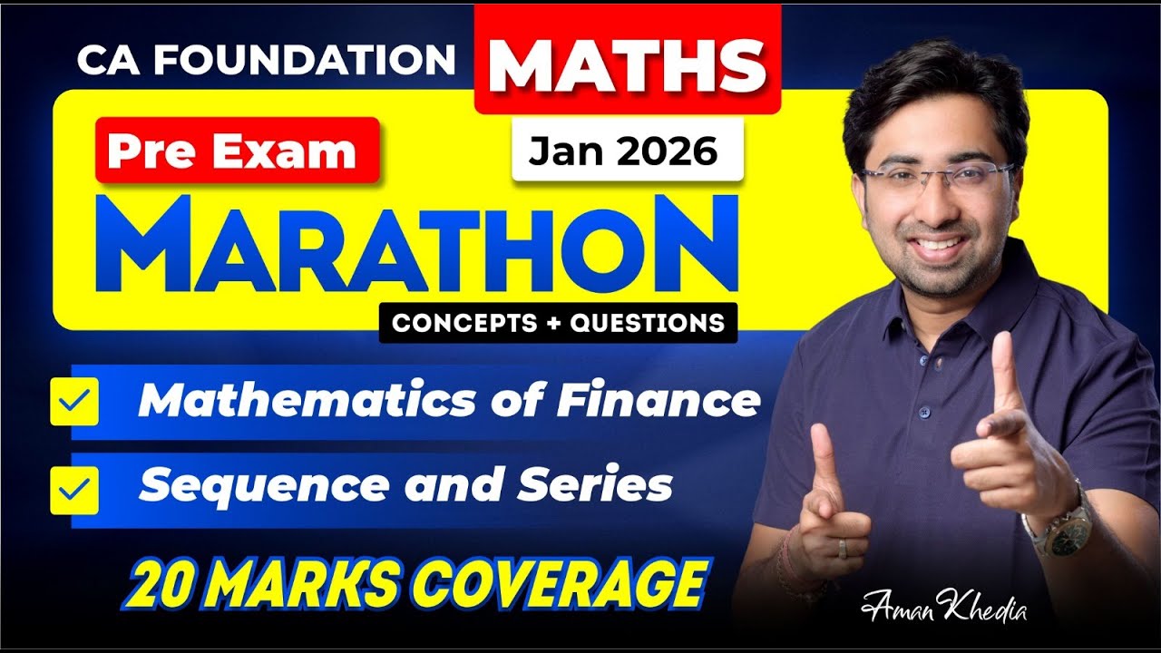 CA Foundation Maths Pre Exam Marathon | Day 1 | Jan 2026 | Concepts ...