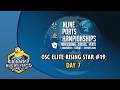 OSC Elite Rising Star 19 - Day 7 with @Light_VIP | Ft Shameless, GgMaChine and more!