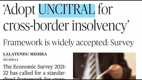 Adopt UNCITRAL for cross-border insolvency