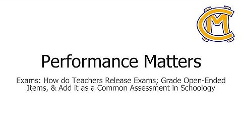 Performance Matters   How Does a Teacher Release an Online Exam