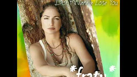 Gloria Estefan - Don't Wanna Lose You