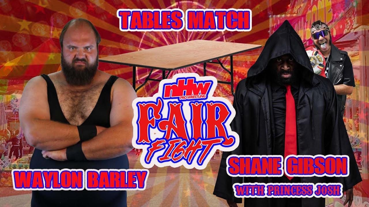 Waylon Barley vs Shane Gibson Tables Match NHW Fair Fight 2024