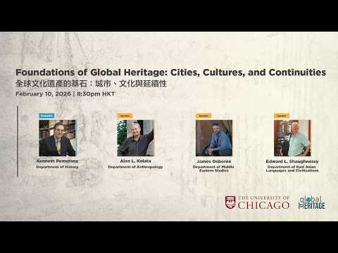 Global Heritage - Foundations of Global Heritage: Cities, Cultures, and Continuities