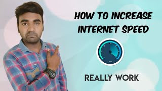 How to increase internet speed | Internet speed  कैसे बढ़ाये | increase jio internet speed