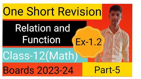 relation & function/ class 12th maths exercise 1.2soluction/ elements maths chapter 1/elements maths