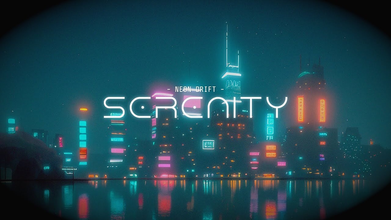 Watch Serenity - Neon Drift | Cyberpunk Ambient Synthwave on YouTube Watch Serenity - Neon Drift | Cyberpunk Ambient Synthwave on YouTube