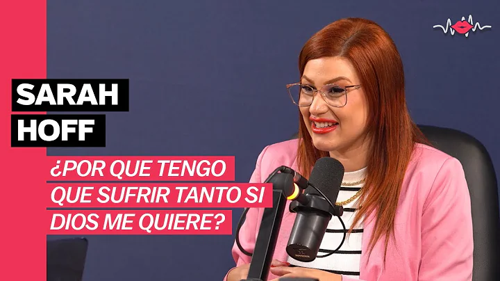 Sarah Hoff Por que tengo que sufrir tanto si Dios ...