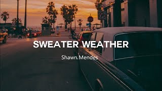 Sweater Weather - Shawn Mendes (Letra en Español)