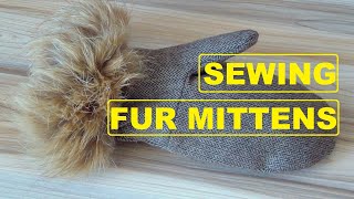 Sewing Fur Mittens – Fox Fur Mittens with Pattern