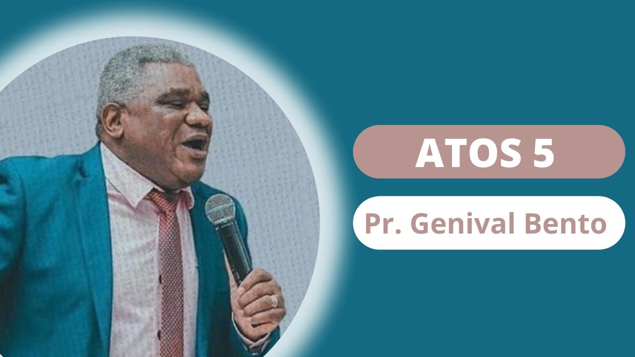 Pr. Genival Bento | Atos 5 - Janeiro Profético 2022