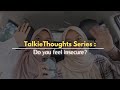 Is it normal to feel INSECURE?| Root and types of insecurities, how to deal with it