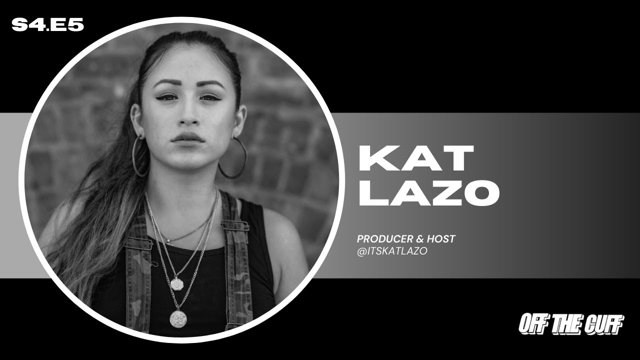 Kat Lazo On Embracing Identity And Culture Creating Space For Community And Challenging The Media